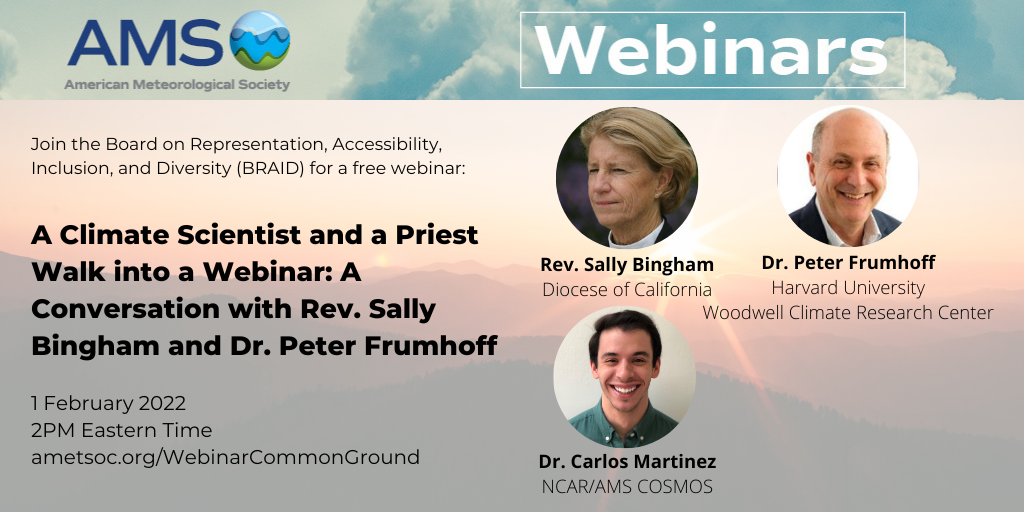 A Climate Scientist and a Priest Walk into a Webinar: A Conversation with Rev. Sally Bingham and Dr. Peter Frumhoff