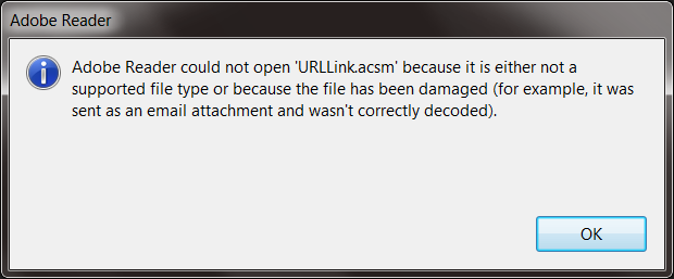 Pop up reads Adobe Reader could not open U R L Link dot a s c m 